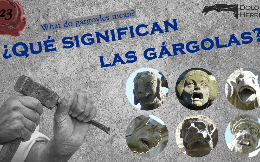 #23 Funciones simbólicas de las gárgolas