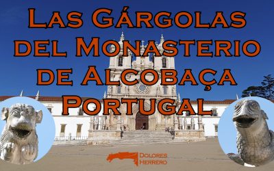 Las gárgolas del Monasterio de Alcobaça (Portugal)