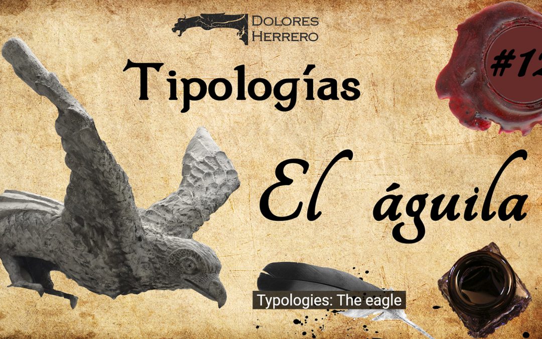 #12 Tipologías: El águila