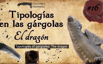 #16 Tipologías: El dragón