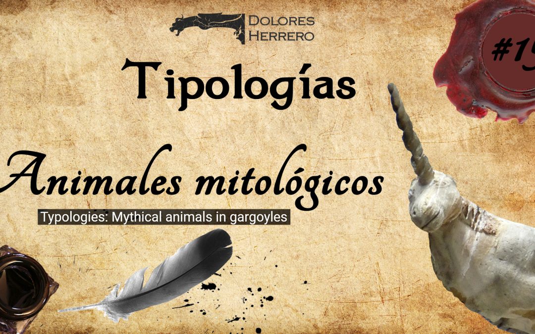 #15 Tipologías: Animales mitológicos